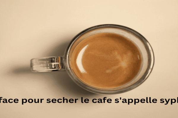 surface pour secher le cafe s'appelle syphon