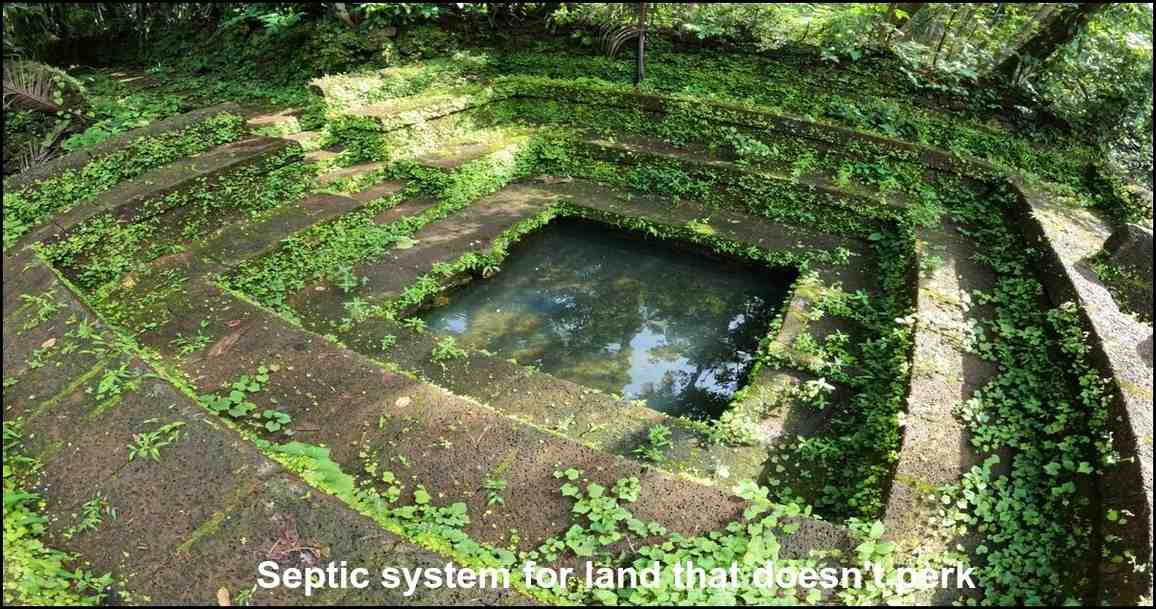 septic system for land that doesn't perk