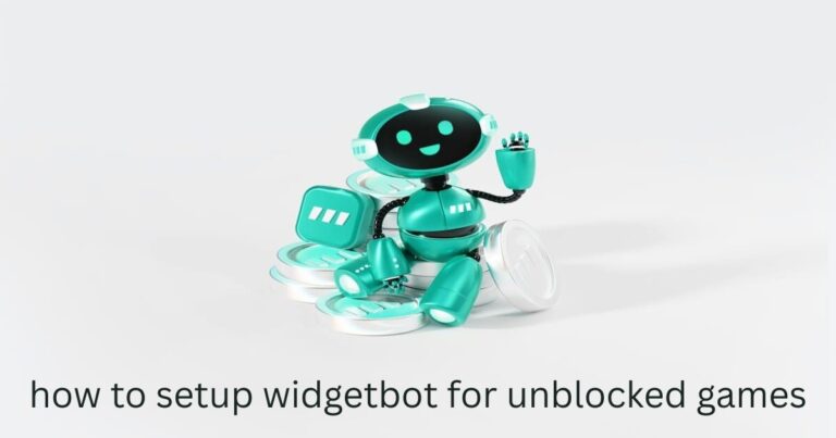 How to Set Up WidgetBot for Unblocked Games